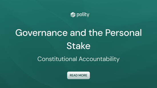 Governance and the Personal Stake: Constitutional Accountability
