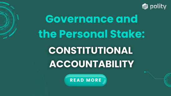 Governance and the Personal Stake: Constitutional Accountability