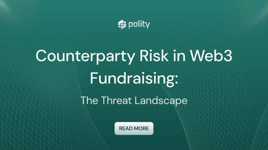 Counterparty Risk in Web3 Fundraising: The Threat Landscape